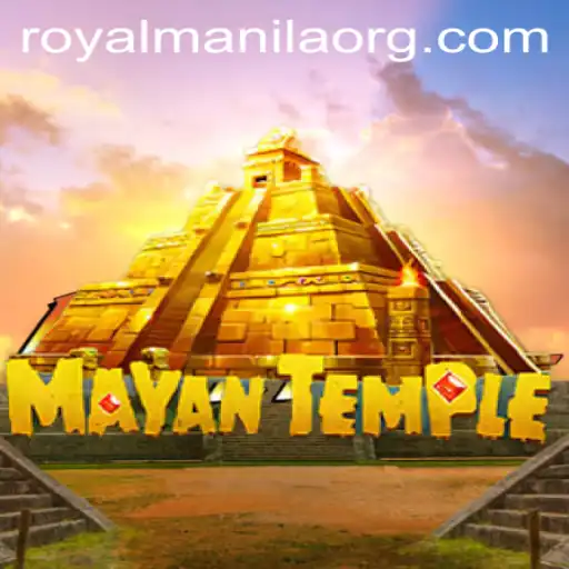 Discover the Adventure of MayanTemple and the Mystery of ROYALMANILA