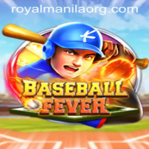 BaseballFever: The Thrilling Game with a Twist of ROYALMANILA